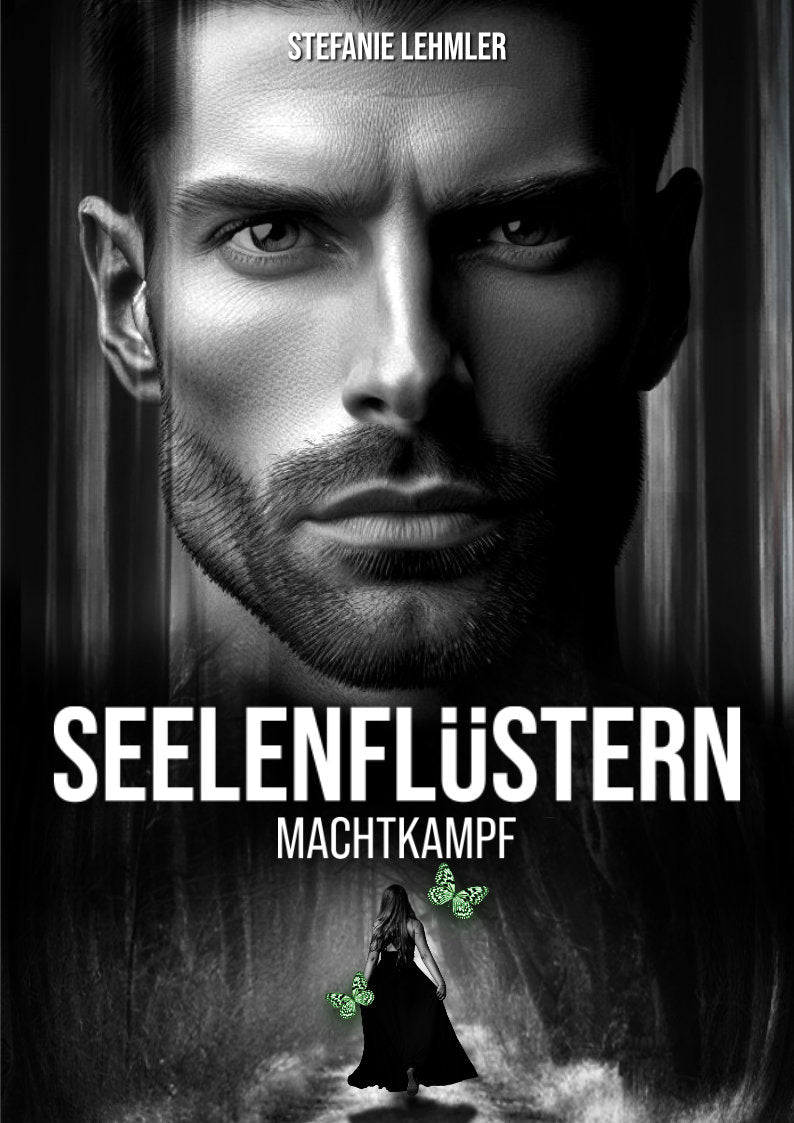 Seelenflüstern - Band 2: Machtkampf