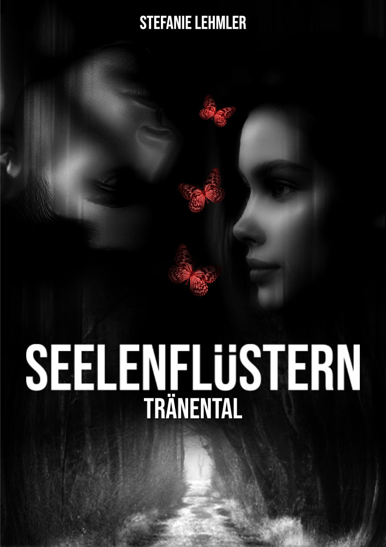 Seelenflüstern - Band 3: Tränental
